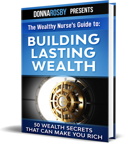 Building Lasting Wealth: 50 Wealth Secrets that Can Make You Rich
